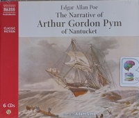 The Narrative of Arthur Gordon Pym of Nantucket written by Edgar Allan Poe performed by Adam Sims on Audio CD (Unabridged)